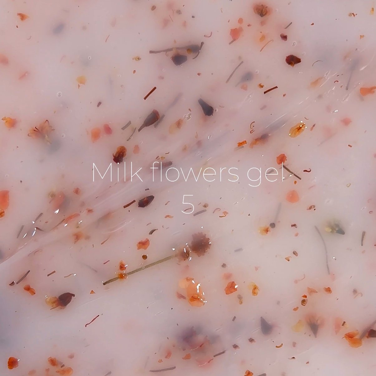 IMG_7892 Молочний гель з сухоцвітами Miss Luna Milk Flower Gel 05, 15 мл
